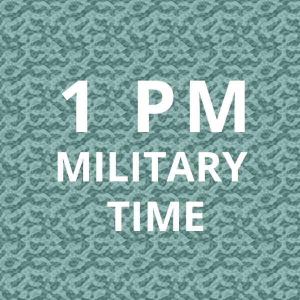 What is Military Time? - Hour to 24 Hour Time